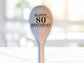 Engraved Spoon “Happy Birthday Here’s a Wooden Spoon” – 30th to 100th + Optional Handle Message